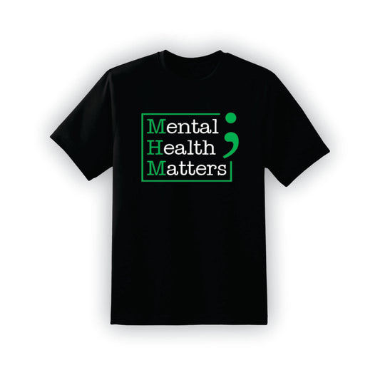 Mental Health Matters T-Shirt